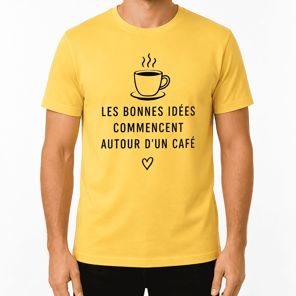 T-shirt pour collègue – LES BONNES IDÉES COMMENCENT AUTOUR D'UN CAFÉ