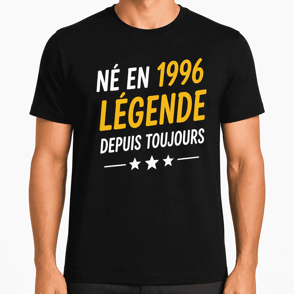 T-shirt 30 ans â NĂ© en 1996 lĂ©gende depuis toujours