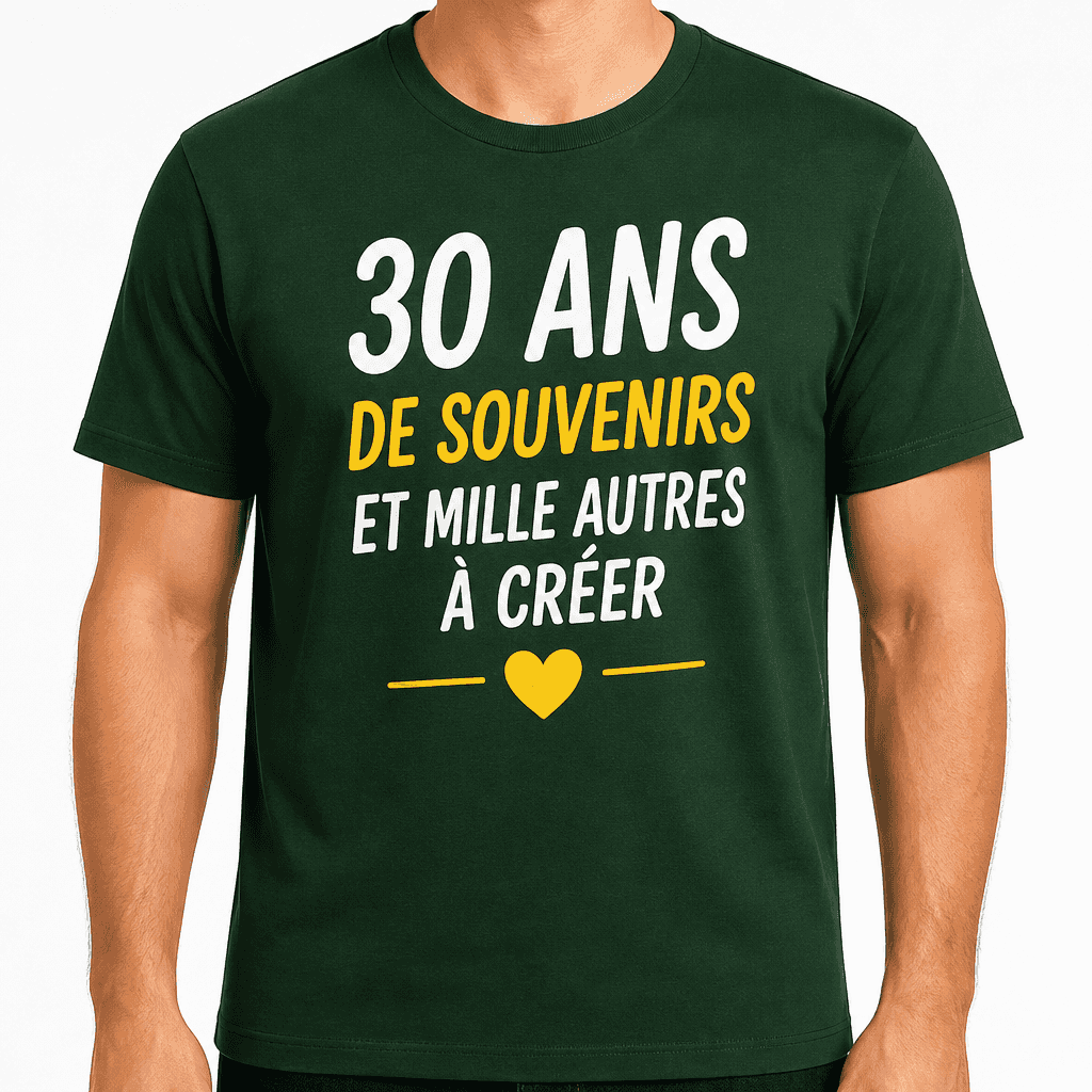 T-shirt 30 ans â 30 ans de souvenirs et mille autres Ă crĂ©er