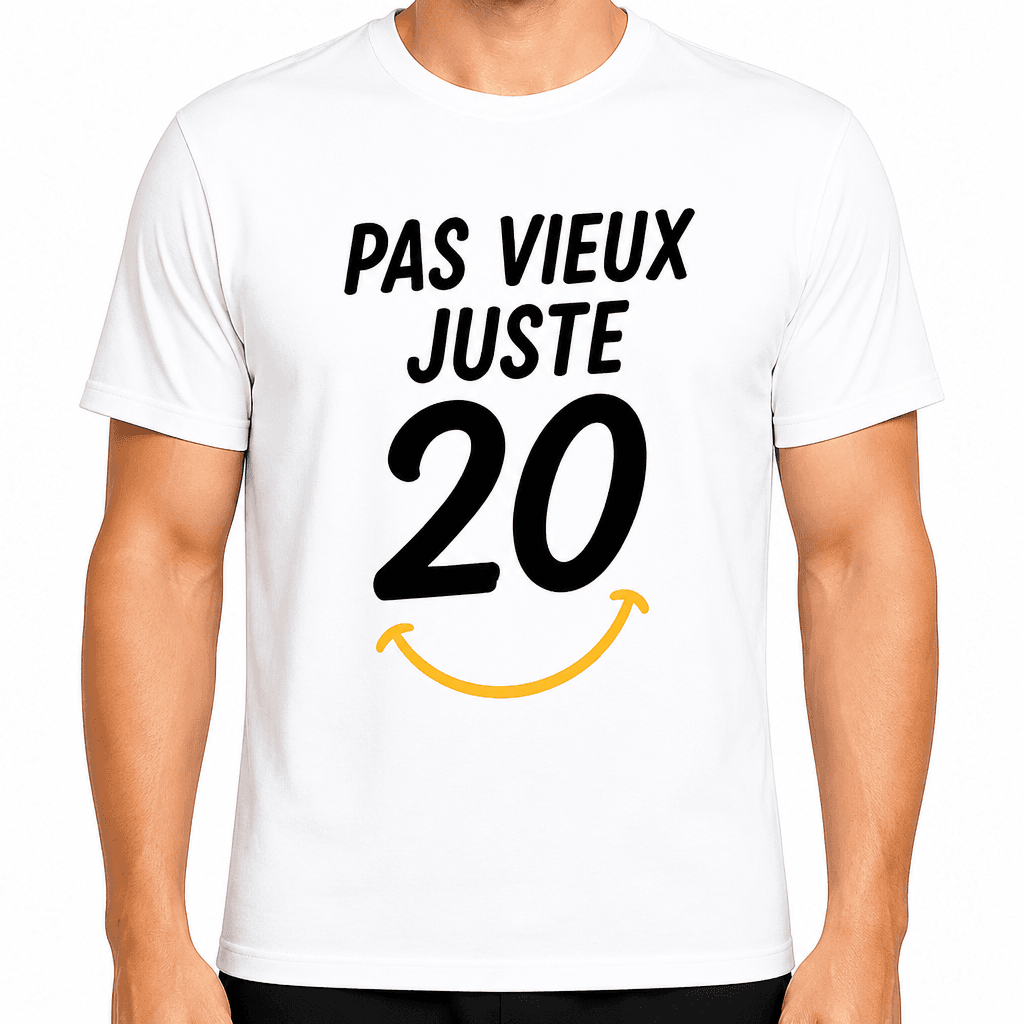 T-shirt 20 ans – Pas vieux juste 20
