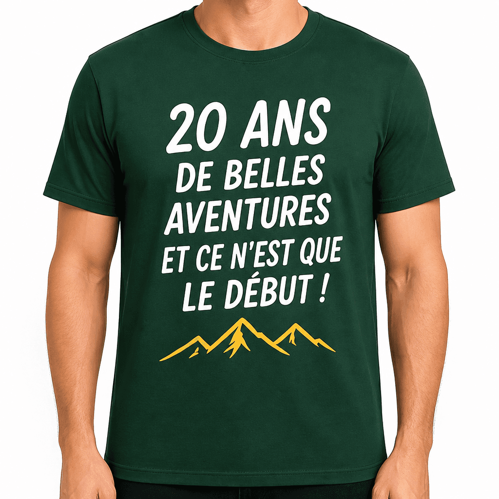 T-shirt 20 ans – 20 ans de belles aventures et ce n'est que le début !