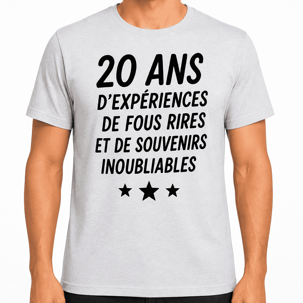 T-shirt 20 ans â 20 ans dâexpĂ©riences de fous rires et de souvenirs inoubliables