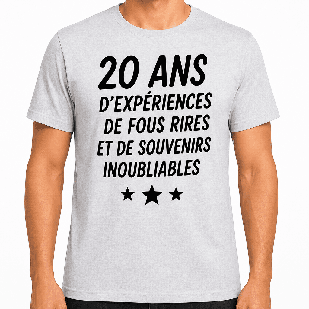 T-shirt 20 ans – 20 ans d’expériences de fous rires et de souvenirs inoubliables