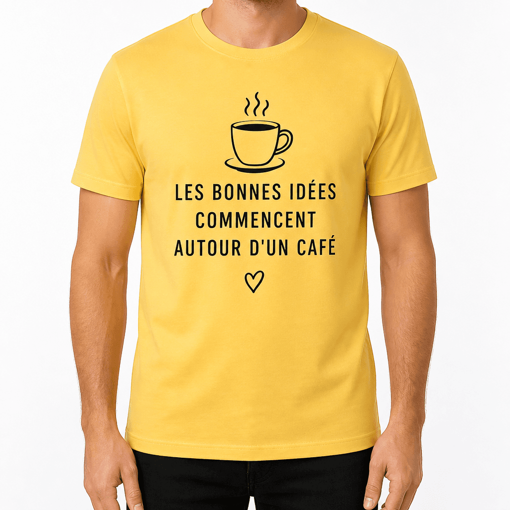 T-shirt pour collègue – LES BONNES IDÉES COMMENCENT AUTOUR D'UN CAFÉ