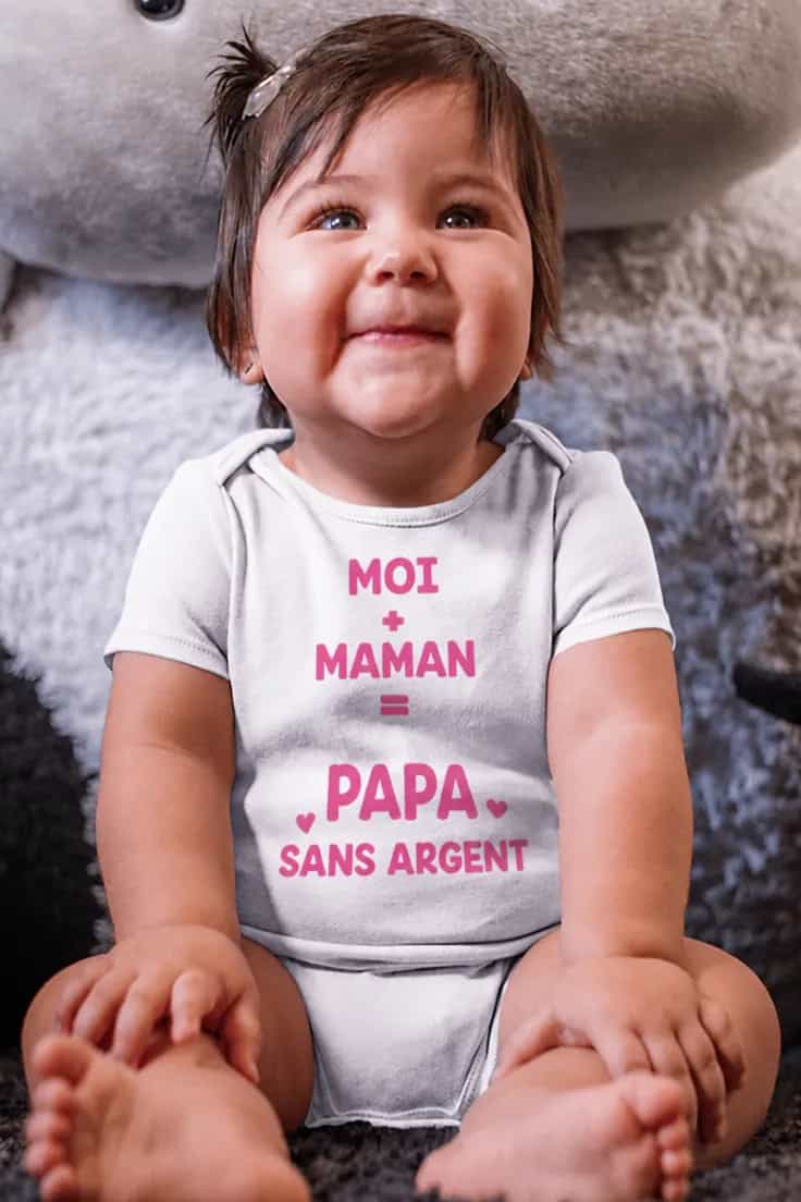 Body bébé Papa sans argent - MOI + MAMAN = PAPA