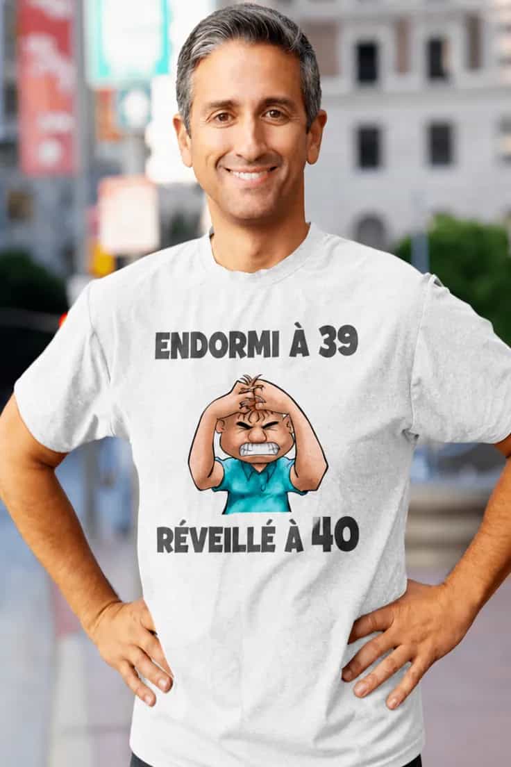 T-shirt humoristique Anniversaire avec âge au choix