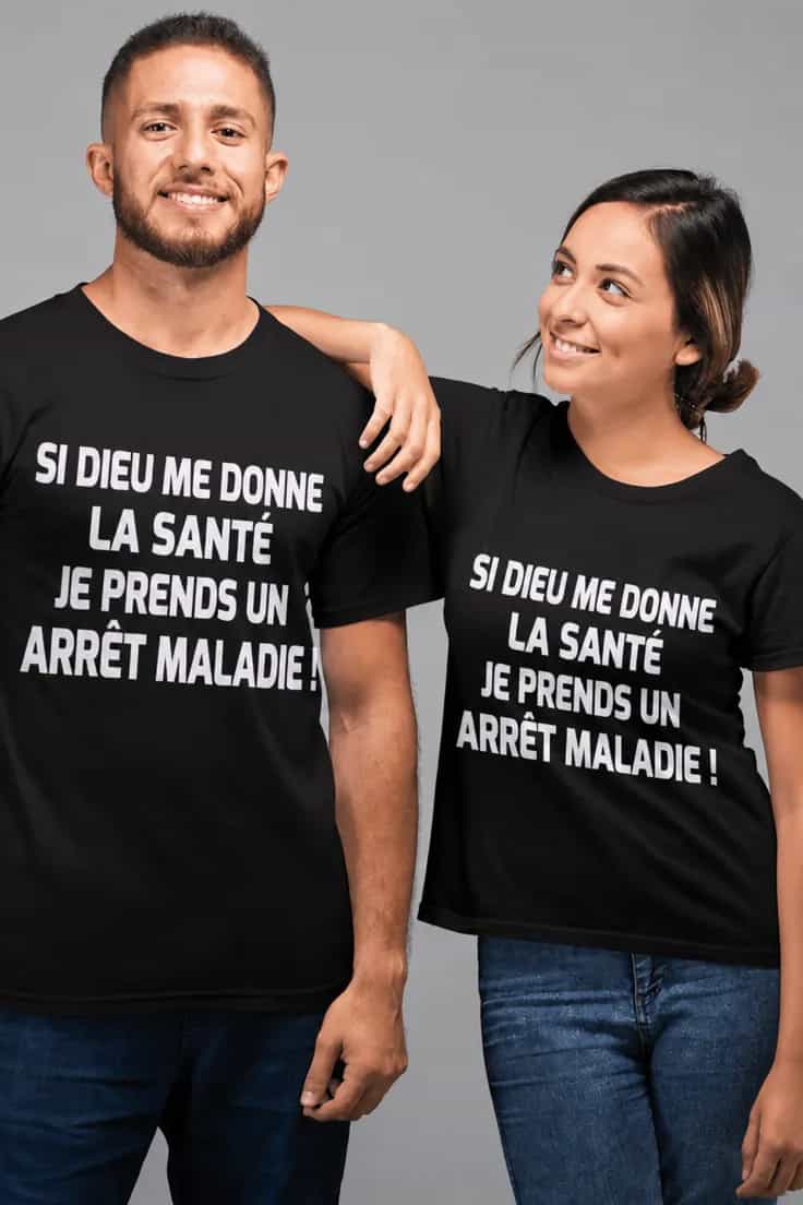 T-shirt humoristique Arrêt maladie divin