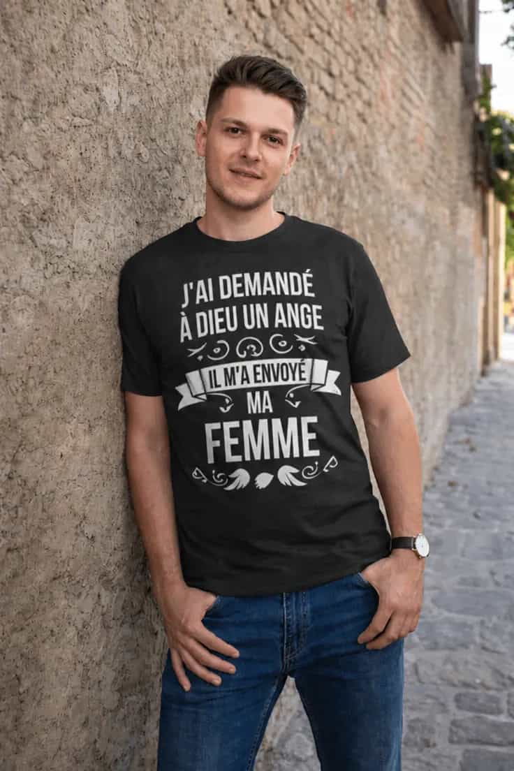 T-shirt humoristique Dieu m'a envoyé ma femme