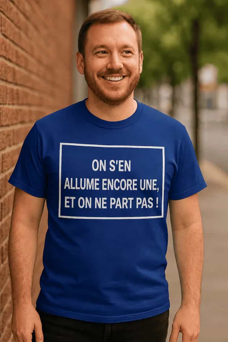 T-shirt humoristique Encore une et on reste