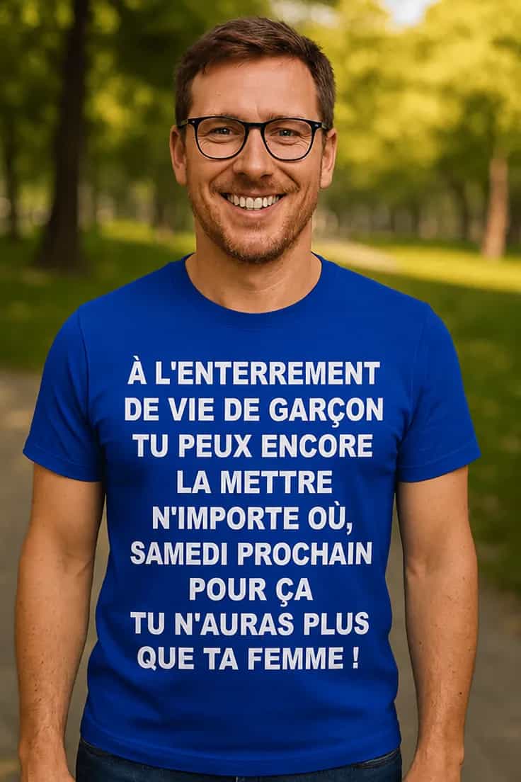 T-shirt humoristique Enterrement de vie de garçon coquin