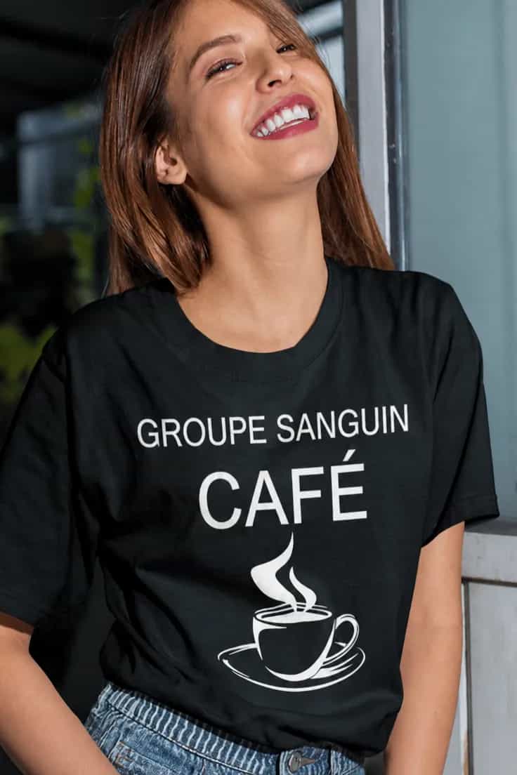 T-shirt humoristique Groupe sanguin café