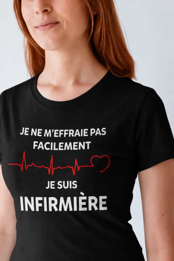 T-shirt humoristique Infirmière intrépide