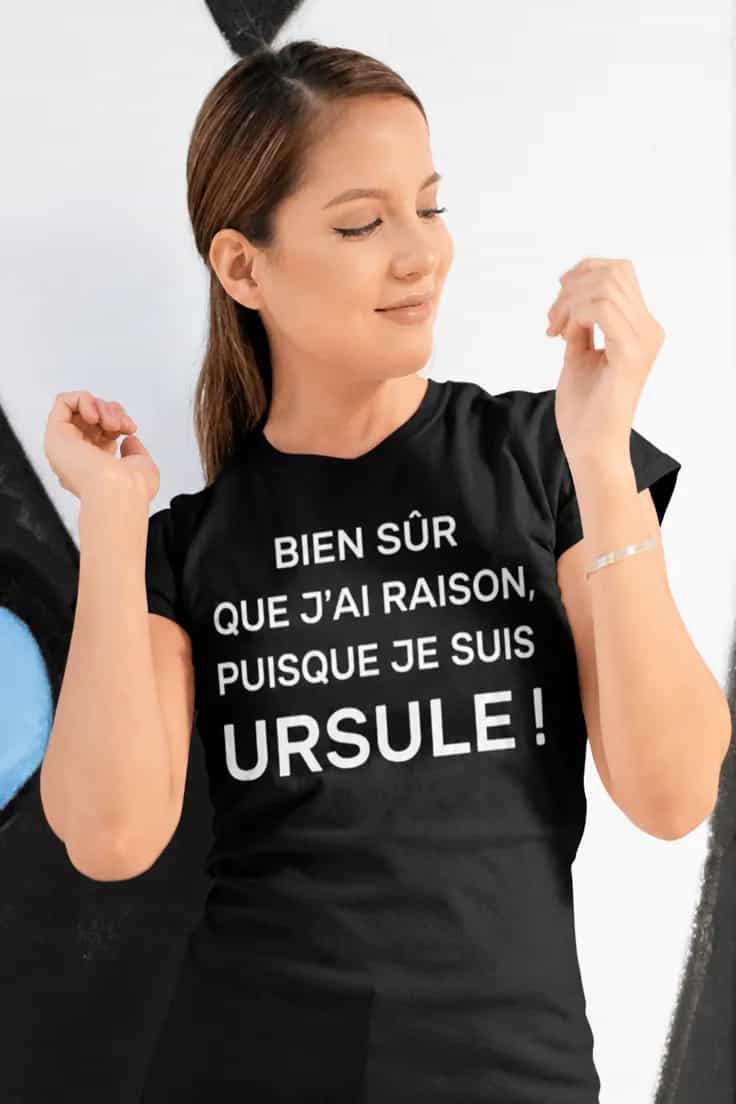 T-shirt humoristique J'ai toujours raison avec prénom