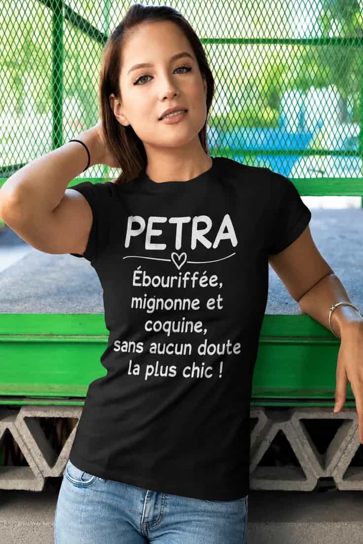 T-shirt humoristique La plus chic avec prénom