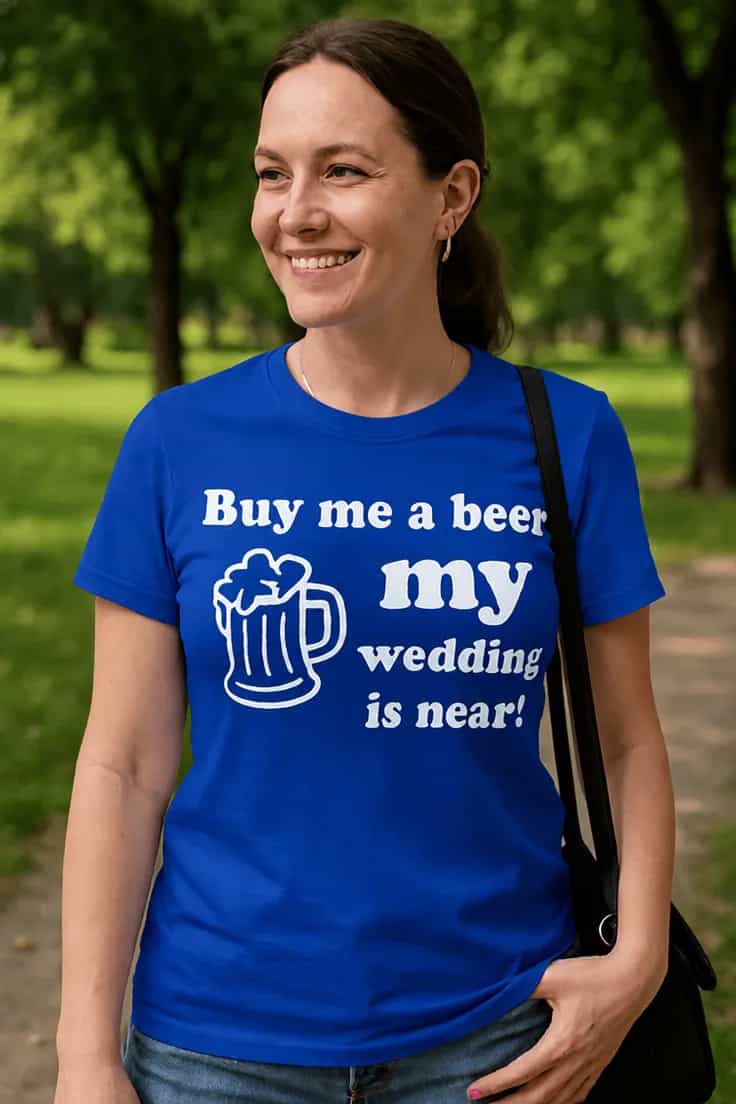 T-shirt humoristique Mariage bière - Buy me a beer