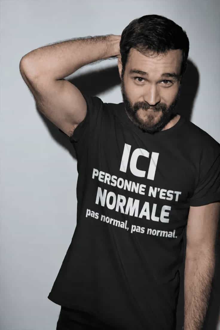 T-shirt humoristique Pas normal ici – ICI PERSONNE