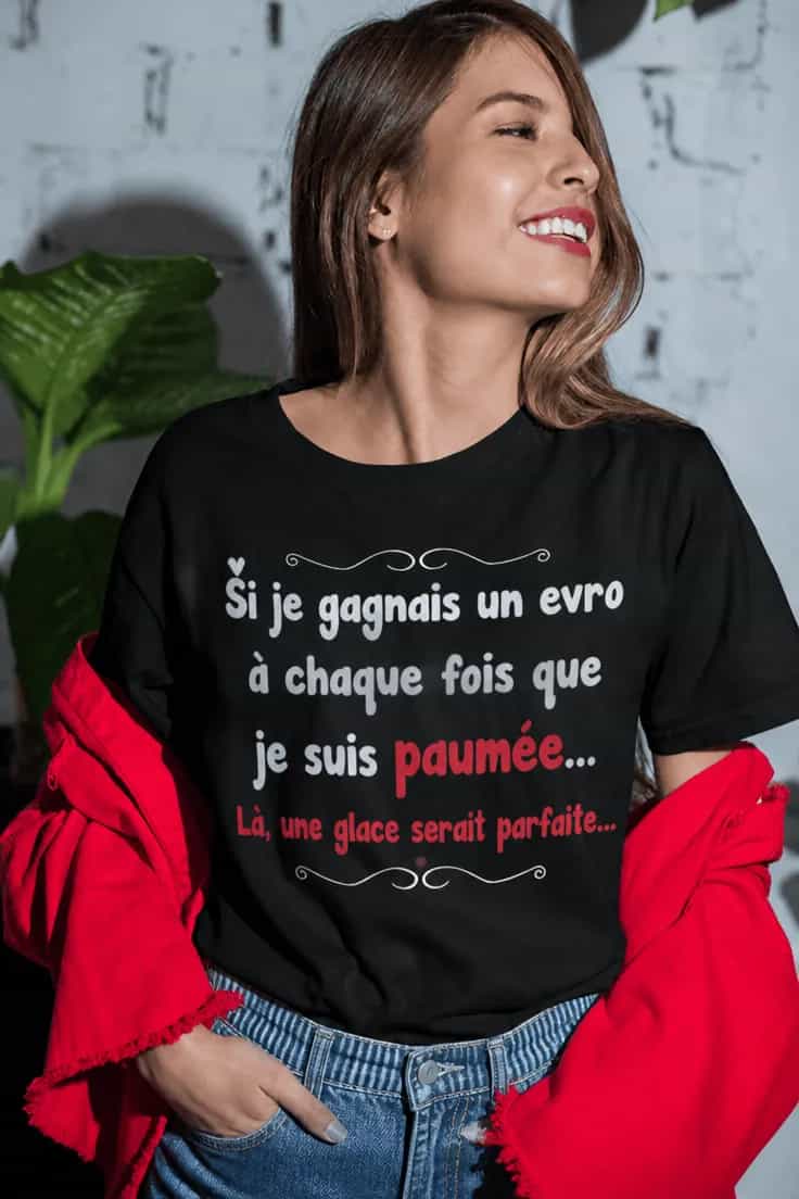 T-shirt humoristique Paumée et gourmande