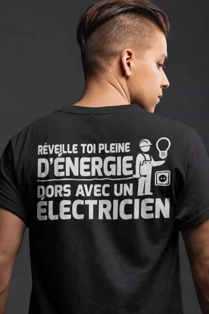T-shirt humoristique Pleine énergie électricien