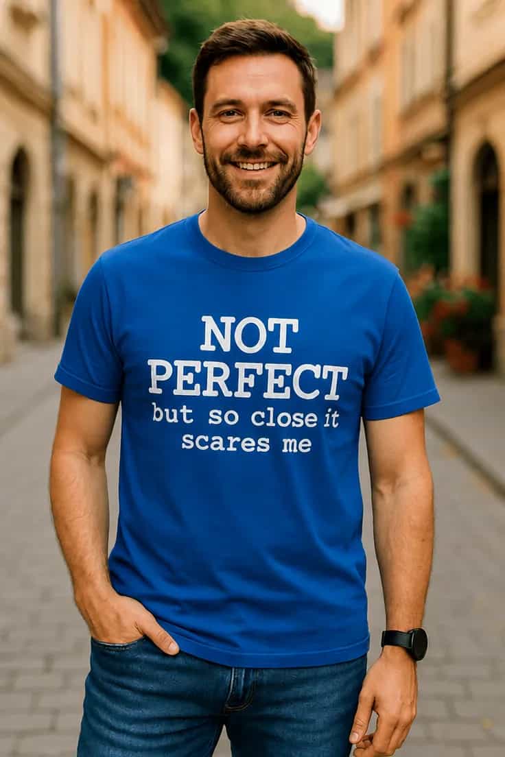 T-shirt humoristique Presque parfait - NOT PERFECT