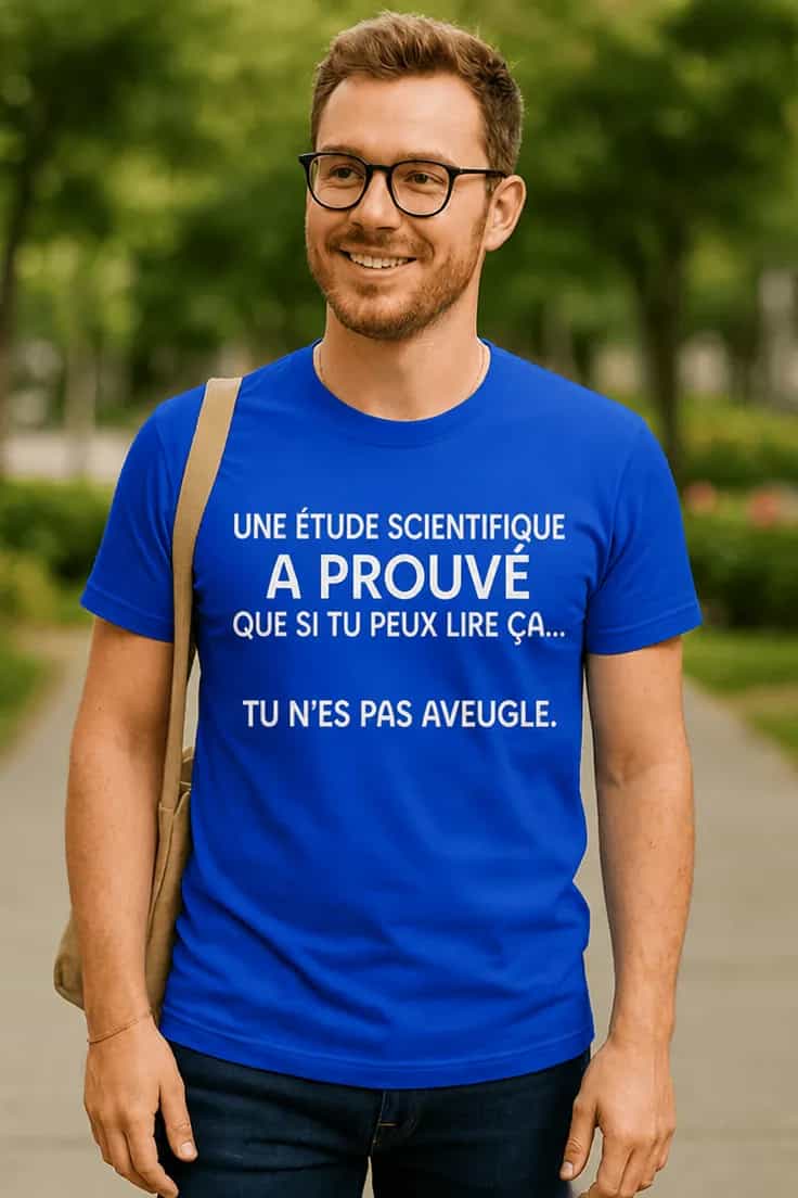 T-shirt humoristique Recherche scientifique pas aveugle