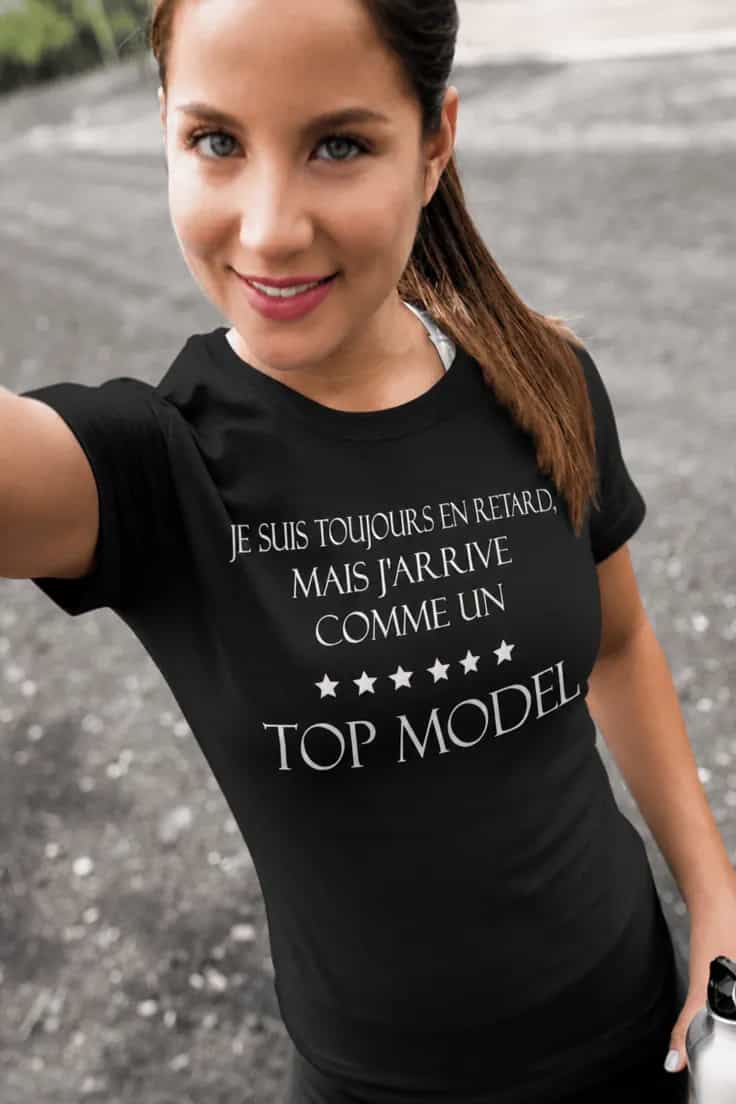 T-shirt humoristique Toujours en retard