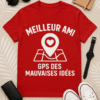Meilleur Ami : GPS des mauvaises idées
