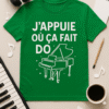 T-shirt J'appuie où ça fait do