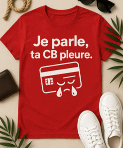 T-shirt Je parle, ta CB pleure