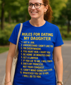 Rules for Dating My Daughter - T-shirt