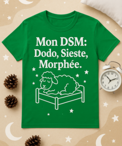 T-shirt Mon DSM : Dodo, Sieste, Morphée