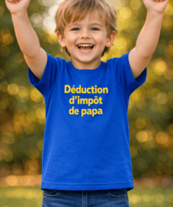 T-shirt enfant drôle « Déduction d’impôt de papa »