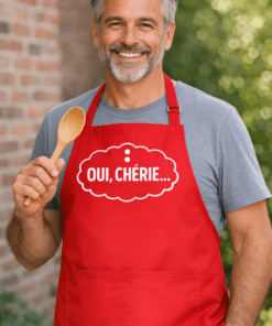 Tablier drôle OUI, CHÉRIE…