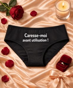 Culotte femme humoristique – Caresse-moi avant utilisation