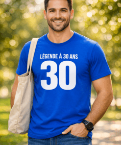 T-shirt humoristique LÉGENDE À 30 ANS