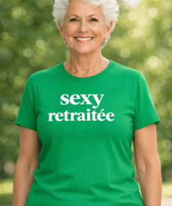 T-shirt drôle SEXY retraitée