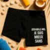 Boxer humoristique Déshabille moi mieux sans, idée cadeau anniversaire ou EVG drôle