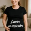 T-shirt de grossesse J'arrive en septembre pour annonce de grossesse ou cadeau anniversaire