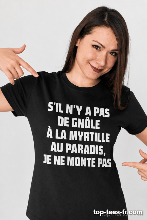 T-shirt humoristique gnôle à la myrtille