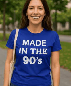 T-shirt humoristique made in the 90's