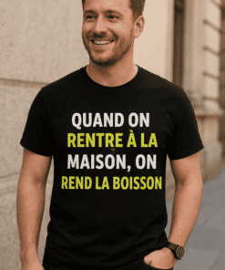 T-shirt humoristique on rend la boisson