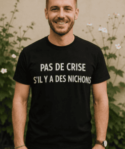 T-shirt humoristique pas de crise s'il y a des nichons