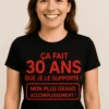 T-shirt humoristique 30 ans de patience avec message drôle pour anniversaire et cadeau