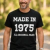 T-shirt humoristique All original parts année au choix pour anniversaire vintage