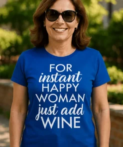 T-shirt humoristique Bonheur instantané au vin avec design drôle pour cadeau