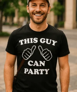T-shirt humoristique Ce mec sait faire la fête, idée cadeau drôle pour homme