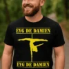 T-shirt humoristique Danseuse EVG avec prénom personnalisé EVG DE DAMIEN