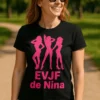 T-shirt humoristique Evjf avec prénom personnalisé avec inscription EVJF de Nina