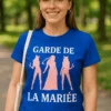T-shirt humoristique Garde de la mariée avec design drôle pour enterrement de vie de jeune fille