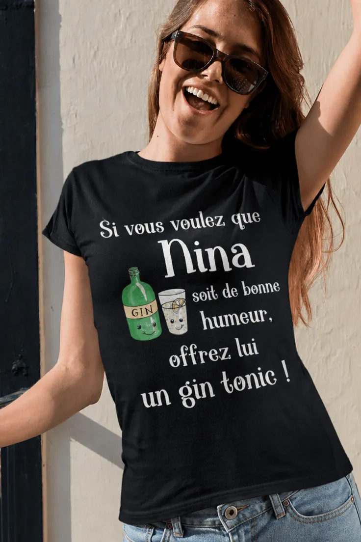 T-shirt humoristique Gin tonic avec prénom personnalisé, idée cadeau drôle avec prénom Nina