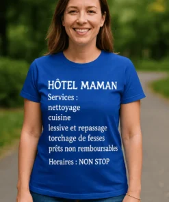 T-shirt humoristique Hôtel maman services non stop avec design drôle pour cadeau maman